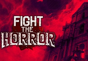 Fight The Horror Steam CD Key