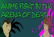 Anime Fight In The Arena Of Death Steam CD Key