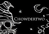 Chowdertwo Steam CD Key