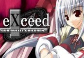 EXceed - Gun Bullet Children Steam CD Key