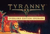 Tyranny - Overlord Edition Upgrade Pack DLC Steam CD Key