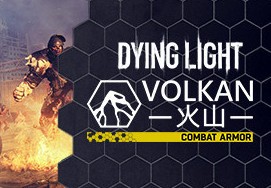 Dying Light - Volkan Combat Armor DLC EU Steam CD Key