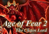 Age Of Fear 2: The Chaos Lord Steam CD Key