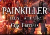 Painkiller Hell & Damnation City Critters DLC Steam CD Key