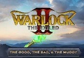 Warlock 2: The Exiled - The Good, the Bad, & the Muddy Steam CD Key
