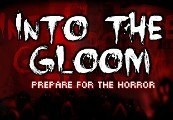 Into The Gloom EN/ES Languages Only Steam CD Key