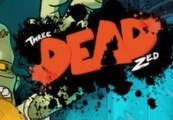 Three Dead Zed Steam CD Key