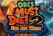 Orcs Must Die 2! Fire and Water Booster Pack Steam CD Key