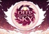 Deep Under The Sky Steam CD Key