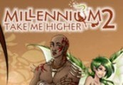 Millennium 2 - Take Me Higher Steam CD Key