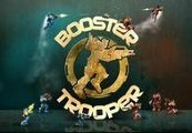 Booster Trooper Steam CD Key