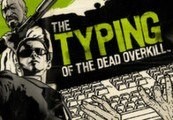 The Typing Of The Dead: Overkill + All DLCs Steam CD Key