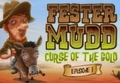 Fester Mudd: Curse Of The Gold - Episode 1 Steam CD Key
