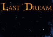 Last Dream Steam CD Key