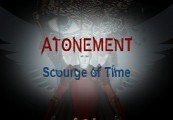 Atonement: Scourge Of Time Steam CD Key