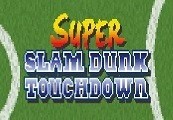 Super Slam Dunk Touchdown Steam CD Key
