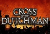Cross Of The Dutchman Steam CD Key