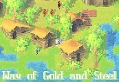 Way Of Gold And Steel Steam CD Key