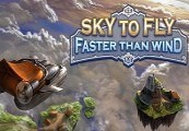 Sky To Fly: Faster Than Wind Steam CD Key