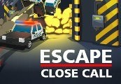 Escape: Close Call Steam CD Key