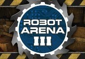 Robot Arena III Steam CD Key