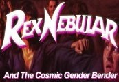Rex Nebular And The Cosmic Gender Bender Steam CD Key