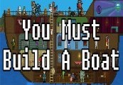 You Must Build A Boat Steam CD Key