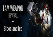 I Am Weapon +  Blood And Ice DLC Steam Gift