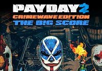 PAYDAY 2 Crimewave Edition The Big Score Game Bundle AR XBOX One CD Key