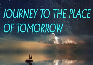 Journey To The Place Of Tomorrow Steam CD Key
