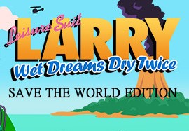 Leisure Suit Larry - Wet Dreams Dry Twice | Save the World Edition EU Steam Altergift