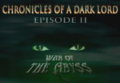 Chronicles Of A Dark Lord: Episode 2 War Of The Abyss Steam CD Key
