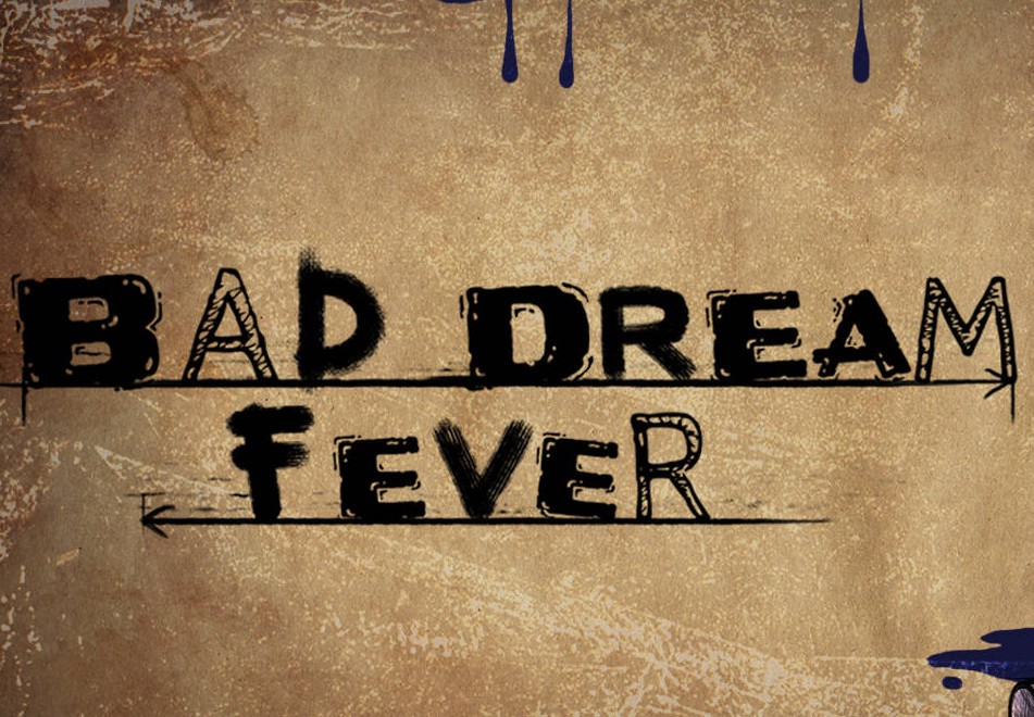 Bad Dream: Fever Steam CD Key