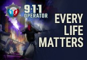 

911 Operator - Every Life Matters DLC Steam CD Key