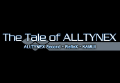 The Tale Of ALLTYNEX Steam CD Key