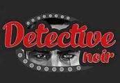 Detective Noir Steam CD Key