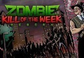 Zombie Kill Of The Week - Reborn Steam CD Key