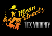 Tex Murphy: Mean Streets Steam CD Key