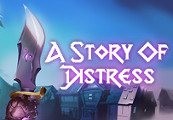 A Story Of Distress Steam CD Key