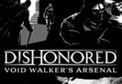 Dishonored - Void Walker Arsenal DLC Steam CD Key