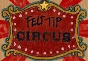 Felt Tip Circus Steam CD Key