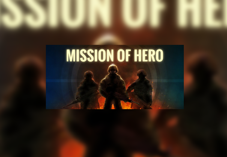Mission Of Hero Steam CD Key