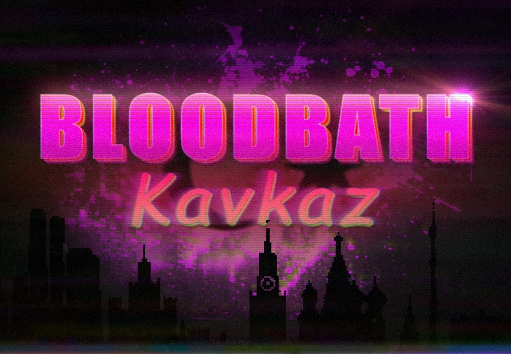 Bloodbath Kavkaz Complete Steam CD Key