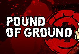 Pound of Ground Steam CD Key