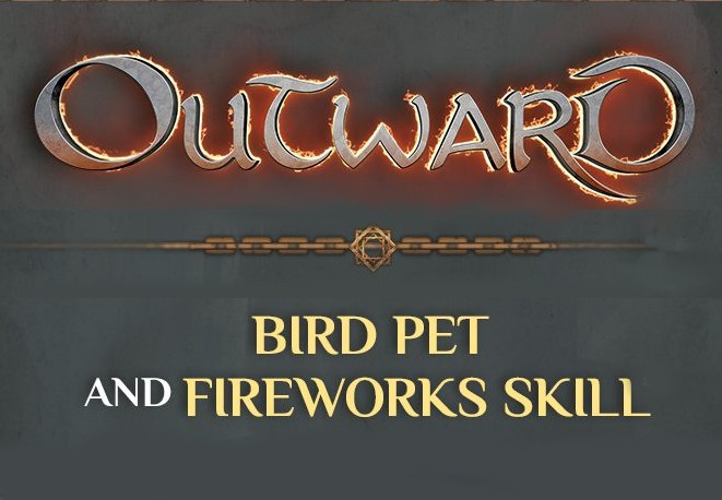 Outward - Pearl Bird Pet And Fireworks Skill DLC Steam CD Key