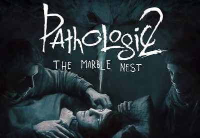Pathologic 2 + Marble Nest DLC Steam CD Key