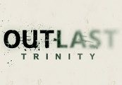 Outlast Trinity Steam CD Key