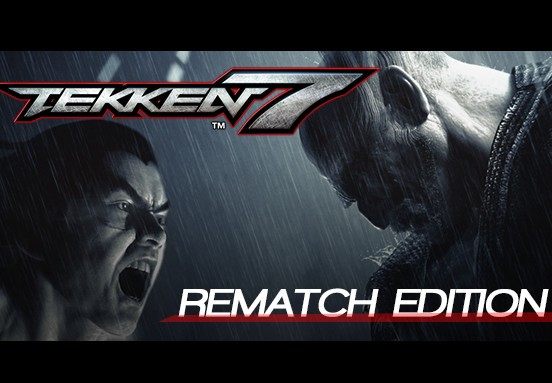 TEKKEN 7 Rematch Edition Steam CD Key