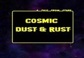 Cosmic Dust & Rust Steam CD Key