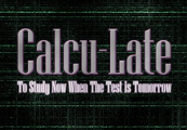 Calcu-Late Steam CD Key